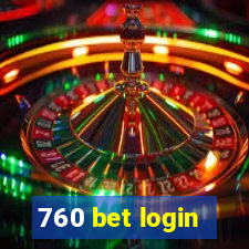 760 bet login